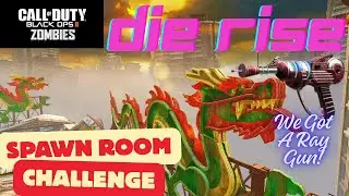 Die Rise Spawn Room Challenge