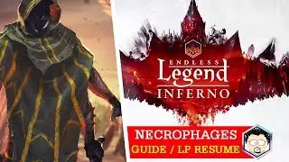 [FR] Endless Legend - Comment jouer les Necrophages ?