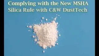 📢 New MSHA Regulations: What You Need to Know About Respirable Crystalline Silica Exposure