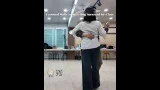 Forward Walk to Traveling Turn and Re-Close #1월24일 #학신스쿨개교기념파티 #대구블루스 #bluesdance #블루스댄스