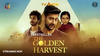 The Golden Harvest | Official Trailer |  SG Films Originals | Web Series | Paras Arora | Atrangii Tv