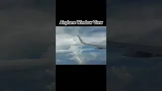 airplane window view | airplane view  #airplaneview #airplanewindow #airplanevideo