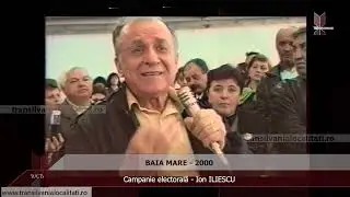 BAIA MARE (2000) - Campanie electorală - Ion ILIESCU