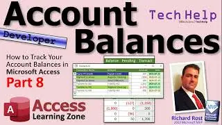 How to Track Your Account Balances & Daily Transactions in Microsoft Access, Part 8
