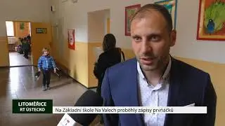 LITOMĚŘICE: Zápisy do prvních tříd na ZŠ Na Valech