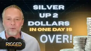 SILVER UPDATE!!! SILVER Could go up $5.00 in one day. | Rigged with Terry Sacka