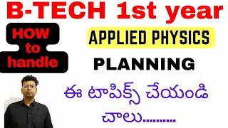 BTECH APPLIED PHYSICS |APPLIED PHYSICS IMPORTANT TOPICS|#btech #btech # jntu #jntuh #applied_physics