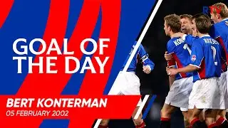 GOAL OF THE DAY | Bert Konterman v Celtic 2002
