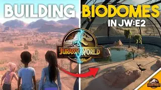 Building Desert BIODOMES In JURASSIC WORLD EVOLUTION 2