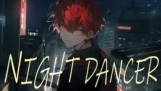 NIGHT DANCER - Cover / ふぉるて