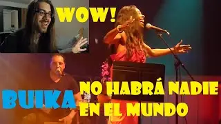 A SINGER'S REACTION to BUIKA 