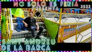 Sant Andreu de la barca 2022 Reportaje Documental feria San Andrés de la barca