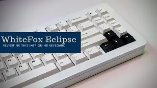 WhiteFox Eclipse: A new kind of mechanical keyboard