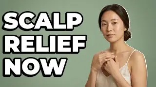How To Soothe Common Scalp Discomforts?