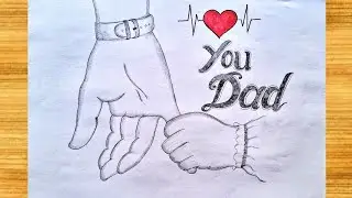 Father's day drawing ||  Baby Holding Father's finger drawing  || ❤️ you dad drawing
