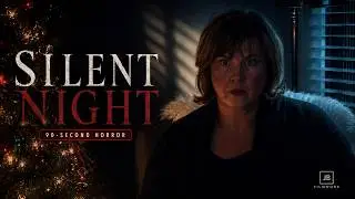 Silent Night | Horror Micro-Short | 2020 | 90 seconds