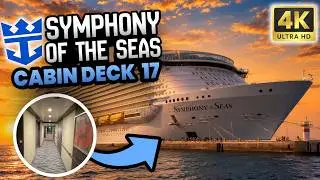 Symphony Of The Seas Cabin Deck 17 | Tall Man's Cruise Adventures