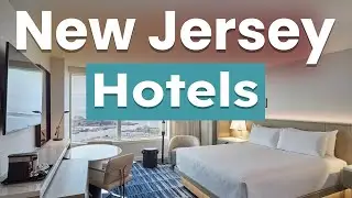Top 10 Best Hotels to Visit in New Jersey | USA - English