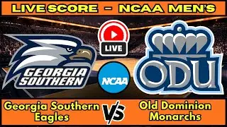 🔴 Georgia Southern Eagles vs Old Dominion Monarchs | NCAA Men&rsquo;s Basketbal | Live Score Update Jan 15