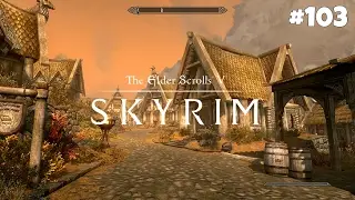The Elder Scrolls V: Skyrim Special Edition - Прохождение #103: Бесконечная пора