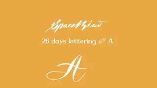 26days IPAD lettering A | procreate lettering | English calligraphy | free template | practice sheet