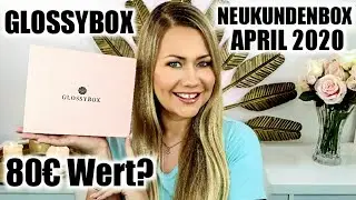 Glossybox Neukunden Box April 2020 | UNBOXING , LIVETEST & VERLOSUNG