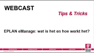 Tips & Tricks Webcast  - EPLAN eMANAGE: hoe werkt het en wat zijn de voordelen?