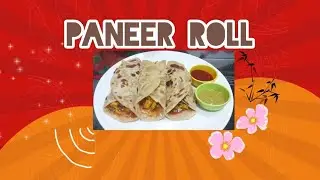 Paneer roll recipe | paneer roll | style Paneer Roll Recipe | बाजार जैसा पनीर रोल घर पर |