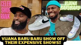 HIVI SASA! VIJANA BARUBARU SHOW OFF THEIR MOST EXPENSIVE PAIRS OF SHOES!! CELEB SHOE RANK