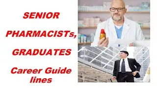 Career For Senior Pharmacist, Graduates. opportunities. planning. advises, suggestions. guidelines.