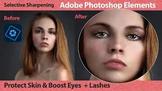 Selective Sharpening in Photoshop Elements