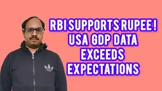USA GDP Data ! RBI Action to Stabilize Rupee ! #nifty & #stockmarket Analysis