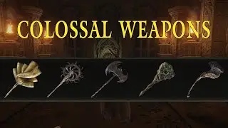 Elden Rings Weapons Locations Guide - Colossal Weapons