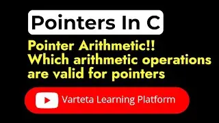 C Programming - Pointer Arithmetic Part 2 || In Hindi || By Vikash Shakya