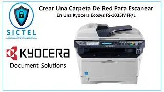 Creando La Carpeta Compartida De Escaneo Desde La Aplicación Scan To SMB En Una Impresora Kyocera