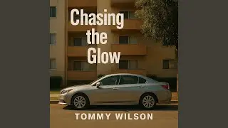 Chasing the Glow