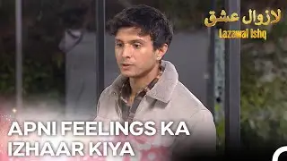 Maaz Ne Saari Haqeeqat Bayan Kar Di -  Episode 81 | Lazawal Ishq - لازوال