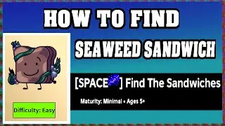 How To Find SEAWEED SANDWICH in FIND THE SANDWICHES [walkthrough]