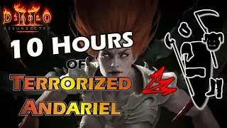 I Kill Terrorized Andariel For 10 Hours - Diablo 2 Resurrected - Drop Highlights