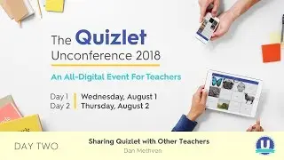 Quizlet Unconference 2018: Sharing Quizlet with Other Teachers