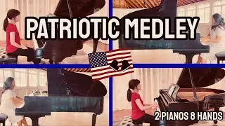 Patriotic Medley | Two Pianos, Eight Hands