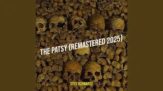 The Patsy (Remastered 2025)