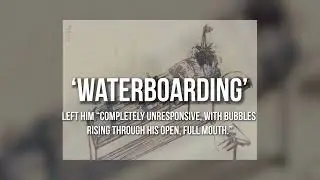 &ldquo;Enhanced Interrogation Techniques&rdquo; Used in Guantanamo Bay