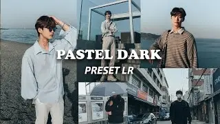 Pastel Dark Preset | Free Lightroom Mobile Preset DNG | Lightroom Editing Tutorial