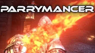 【DKS3】PARRYMANCER