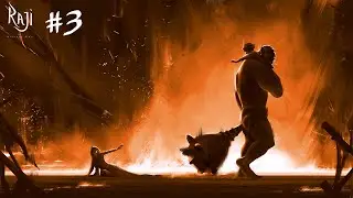 Raji: An Ancient Epic Gameplay Walkthrough Part 3 - No Commentary