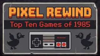 🎮 Top 10 Best Video Games of 1985🕹️