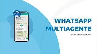 WhatsApp Multiagente: Video Demostraci&oacute;n de Software IMPULSA Suite