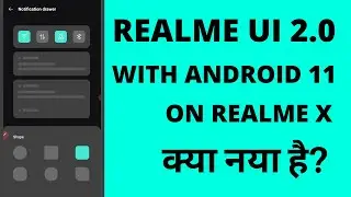 Realme UI Update With Android 11 | Features Explained in Hindi on Realme X