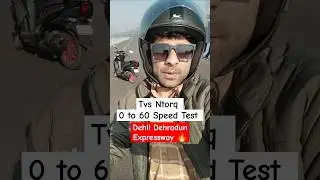 Tvs Ntorq 0 to 60 Speed test | Tvs Ntorq top speed test #shorts